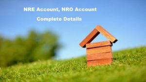 NRE Account, NRO Account