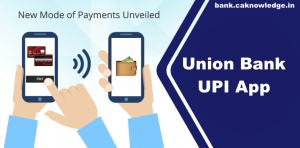 Union Bank UPI App