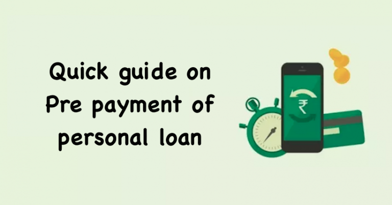 Pre payment of personal loan