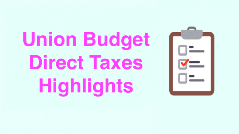 Union Budget Direct Taxes Highlights