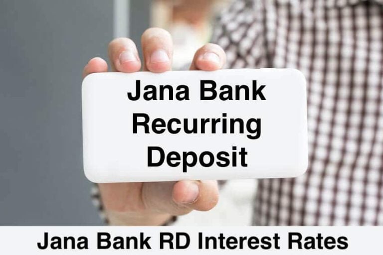 Jana Bank Recurring Deposit New