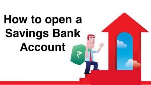 open a savings bank account