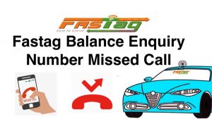 Fastag Balance Enquiry Number