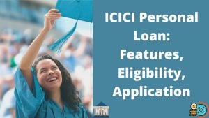 ICICI Personal Loan Details